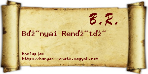 Bányai Renátó névjegykártya